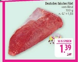 Deutsches falsches Filet vom Rind bei Marktkauf im Görlitz Prospekt für 1,39 €