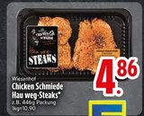 Chicken Schmiede Hau weg-Steaks im Angebot bei EDEKA in Heidenheim Chicken Schmiede Hau weg-Steaks Angebote von Wiesenhof bei EDEKA Heidenheim für 4,86 €