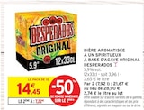 Desperados Original - DESPERADOS - Intermarché Desperados Original - DESPERADOS à 7,22 € dans le catalogue Intermarché