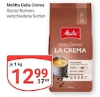 Bella Crema im Angebot bei GLOBUS in Zwickau Bella Crema Angebote von Melitta bei GLOBUS Zwickau für 12,99 €