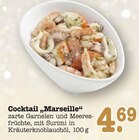 Aktuelle Garnelen Angebote bei E center in Mannheim Aktuelles Cocktail „Marseille“ Angebot bei E center in Mannheim ab 4,69 €