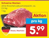 Netto Marken-Discount Hattingen - Schweine-Nacken Angebot im Prospekt Schweine-Nacken bei Netto Marken-Discount im Hattingen Prospekt für 5,99 €