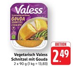 Schnitzel mit Gouda im Angebot bei E center in Trier Schnitzel mit Gouda Angebote von Valess bei E center Trier für 2,49 €
