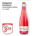 Fruchtsecco im Angebot bei GLOBUS in Trier Fruchtsecco Angebote von Rotkäppchen bei GLOBUS Trier für 3,29 €