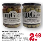 Aktuelles Oliva Trencada El Antojo de la Abuela María Angebot bei E center in Mannheim ab 2,49 €
