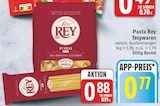Teigwaren von Pasta Rey im aktuellen EDEKA Prospekt
