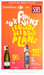 Catalogue Supermarchés de Carrefour à Porquerolles Prospectus Carrefour à Porquerolles, "FOIRE AUX VINS : LE GUIDE DES BONS PLANS", 20 pages, 20/05/2025 - 01/06/2025