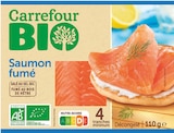 Saumon fumé - CARREFOUR BIO - Supermarchés Match à Nancy Saumon fumé - CARREFOUR BIO en promo chez Supermarchés Match Nancy à 5,20 €