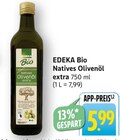 Natives Olivenöl extra Angebote von EDEKA Bio bei EDEKA Reutlingen für 5,99 €