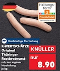 Aktuelle Bratwurst Angebote bei Kaufland in Wuppertal Aktuelles Original Thüringer Rostbratwurst Angebot bei Kaufland in Wuppertal ab 8,90 €