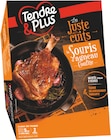Souris d'agneau confite - TENDRE & PLUS en promo chez Intermarché Hyper Souris d'agneau confite - TENDRE & PLUS dans le catalogue Intermarché Hyper
