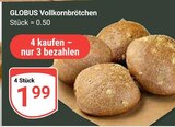 Aktuelles Vollkornbrötchen Angebot bei GLOBUS in Trier ab 1,99 €
