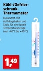 Kühl-/Gefrierschrank-Thermometer Angebote bei Thomas Philipps Cottbus für 1,49 €