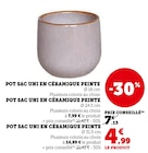 Pot sac uni en céramique peinte en promo chez Super U Avignon à 4,99 €