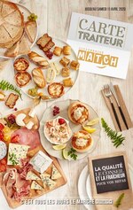 Catalogue Supermarchés Match "Carte traiteur", 8 pages, à Ennetières-en-Weppes, 26/11/2019 - 11/04/2020 Prospectus Supermarchés Match "Carte traiteur", 8 pages, à Ennetières-en-Weppes, 26/11/2019 - 11/04/2020