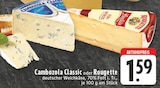 Cambozola Classic oder Rougette bei EDEKA im Remscheid Prospekt für 1,59 €