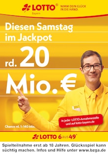 Aktueller LOTTO Bayern Prospekt "Aktueller Jackpot rund 20 Mio. €" Seite 1 von 1 Seiten