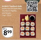 Aktuelle Thunfisch Angebote bei GLOBUS in Koblenz Aktuelles Thunfisch-Rolle Angebot bei GLOBUS in Koblenz ab 8,99 €