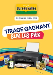 Catalogue Bureau Vallée à Saint-Caradec, avec 1 page Prospectus Bureau Vallée à Saint-Caradec: "TIRAGE GAGNANT SUR LES PRIX", 1} page, 05/05/2025 - 24/05/2025