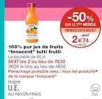 100% pur jus de fruits tutti frutti - Innocent dans le catalogue Monoprix