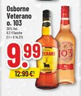 Veterano o. 103 Angebote von Osborne bei Trinkgut Wesel für 9,99 €