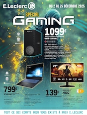 Prospectus E.Leclerc en cours, "SPÉCIAL GAMING", 4 pages