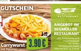 Currywurst mit Pommes Angebote bei Segmüller Offenbach für 3,90 €