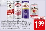 Captain Morgan Spiced Gold & Cola, Smirnoff Ice Original, Gordon’s Gin & Tonic, Jim Beam & Cola im Angebot bei EDEKA in Homburg Captain Morgan Spiced Gold & Cola, Smirnoff Ice Original, Gordon’s Gin & Tonic, Jim Beam & Cola Angebote von Captain Morgan, Smirnoff, Gordon's, Jim Beam bei EDEKA Homburg für 1,99 €