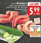 Frische Bratwurst bei E center im Aachen Prospekt für 5,99 €