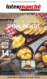Catalogue Supermarchés de Intermarché à Chaponnay Prospectus Intermarché à Chaponnay, "LES PRODUITS DE NOTRE RÉGION SPÉCIAL RACLETTE", 4 pages, 28/11/2023 - 03/12/2023