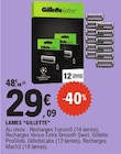 Lames - GILLETTE en promo à 29,09 € chez E.Leclerc Lames - GILLETTE dans le catalogue E.Leclerc