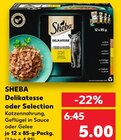 Delikatesse oder Selection Angebote von Sheba bei Kaufland Filderstadt für 5,00 €