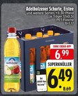 Schorle, Eistee bei EDEKA im Neubeuern Prospekt für 6,49 €