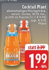 Sex on the Beach im Angebot bei EDEKA in Paderborn Sex on the Beach Angebote von Cocktail Plant bei EDEKA Paderborn für 1,99 €