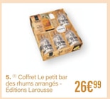 Coffret Le petit bar des rhums arrangés - Éditions Larousse dans le catalogue Monoprix