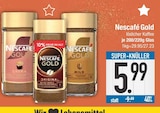 Aktuelles Nescafé Gold Angebot bei EDEKA in München ab 5,99 €