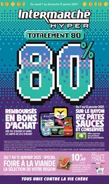 Prospectus Intermarché, "Totalement 80 80%" à Plaisance-du-Touch et alentours, 36 pages, 07/01/2025 - 19/01/2025 Catalogue Intermarché "Totalement 80 80%" à Plaisance-du-Touch et alentours, 36 pages, 07/01/2025 - 19/01/2025