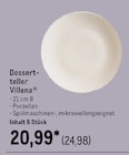 Dessertteller Villena bei METRO im Kissing Prospekt für 24,98 €
