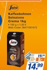 Aktuelles Kaffeebohnen Selezione Crema Angebot bei expert in Stuttgart ab 14,99 €