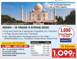 Indien - 14-tägige 4-Sterne-Reise im Angebot bei Netto Marken-Discount in Duisburg Indien - 14-tägige 4-Sterne-Reise Angebote bei Netto Marken-Discount Duisburg für 1.099,00 €