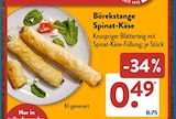 Börekstange Spinat-Käse im ALDI SÜD Prospekt Börekstange Spinat-Käse von im aktuellen ALDI SÜD Prospekt für 0,49 €