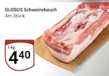 Aktuelle Schweinefleisch Angebote bei GLOBUS in Herne Aktuelles Schweinebauch Angebot bei GLOBUS in Herne ab 4,40 €