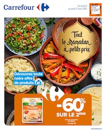 Prospectus Carrefour à Dugny, "Tout le Ramadan à petits prix", 32 pages, 04/03/2025 - 17/03/2025