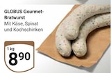 Aktuelle Bratwurst Angebote bei GLOBUS in Oberhausen Aktuelles Gourmet-Bratwurst Angebot bei GLOBUS in Oberhausen ab 8,90 €