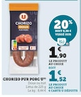 Chorizo pur porc - U - U Express Chorizo pur porc - U à 1,52 € dans le catalogue U Express