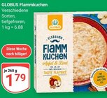 Flammkuchen im Angebot bei GLOBUS in Braunschweig Flammkuchen Angebote von Globus bei GLOBUS Braunschweig für 1,79 €