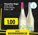 EDEKA Driedorf - Vescovino Hugo Angebot im Prospekt Vescovino Hugo bei EDEKA im Driedorf Prospekt für 1,00 €