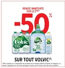 Promo -50% remise immédiate sur le 2ème sur tout volvic à  dans le catalogue Intermarché à Guise