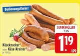 Käseknacker von  im aktuellen EDEKA Prospekt für 1,19 €
