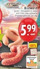 Aktuelles Frische Bratwurst grob Angebot bei E center in Solingen (Klingenstadt) ab 5,99 €